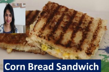 Super Easy Corn Grilled Sandwich || Kids Snacks Recipe In Tamil || March2020