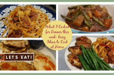 What's For Dinner | Easy Dinner Ideas to Cook at Home