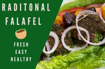 Traditional falafel. Easy. Fresh. Healthy meal prep ideas
