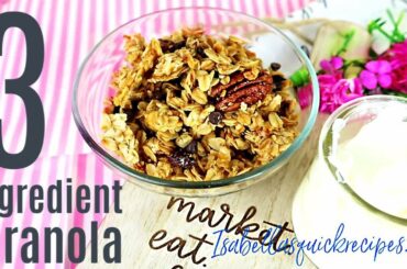 3 INGREDIENT GRANOLA || CHEAP BREAKFAST IDEAS || QUICK & EASY