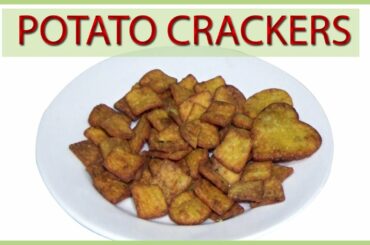 Potato Crackers Recipe by AQ Meal, Healthy potato Crackers, Spark recipe