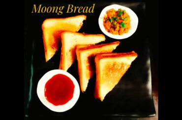 Green Moong Sandwich - Green Moong Toast - Healthy Whole Green Moong Recipe in Hindi