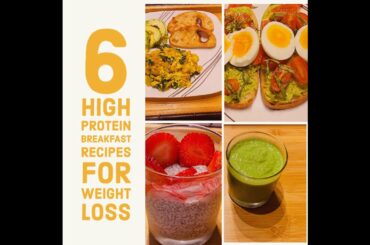 6 High Protein Breakfast Recipes (For Weight Loss) | Healthy Vegetarian Recipes (2020) |Low Carb