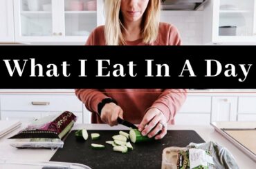 What I Eat In A Day | Healthy Eating Recipes | Clean Eating While Breastfeeding