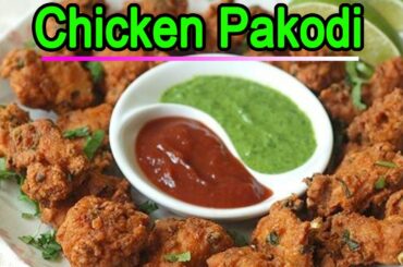 Amazing Chicken Pakora Recipe | Healthy Food Crispy Chicken Pakoda Recipe | Indian Stuffed Foods
