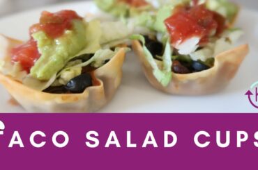 HOW TO MAKE | Easy Taco Salad Cups