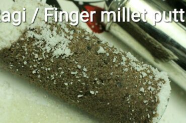 Ragi puttu recipe - Finger millet recipe - Puttu recipe - Healthy breakfast recipe