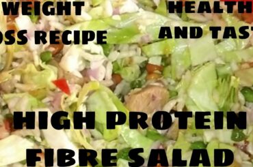 High Protein Fibre Salad for weight loss | Healthy and Tasty | FLAVOURS OF MUKTA |