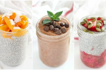 How To Make Chia Pudding | 3 Healthy Breakfasts