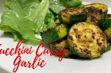 Zucchini Curry Garlic Saute Healthy food