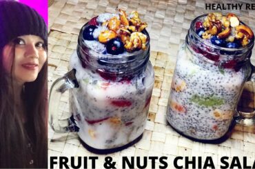 Fruit Nuts Chia Salad | HEALTHY SALAD Ep 19