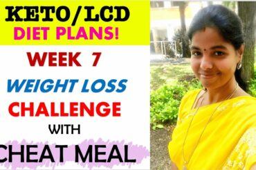 1200 Calorie Diet Plan for Weight Loss | WEEK-7 WEIGHT LOSS CHALLENGE TAMIL | Cheat Meal Explained