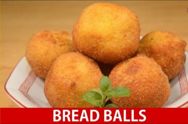 Bread Balls Recipe - Bread Stuffed With Chicken - Tasty Snack Recipe