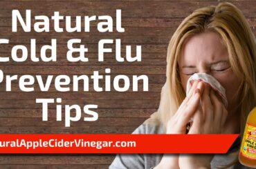 Natural Cold Prevention to Stay Healthy During Cold & Flu Season