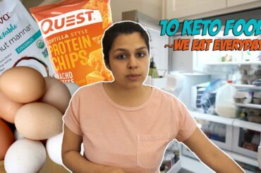 10 Keto Foods We Eat Everyday + The Best Snacks