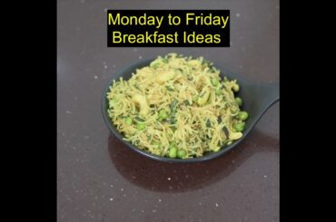 monday to friday breakfast recipes | easy and healthy breakfast recipes