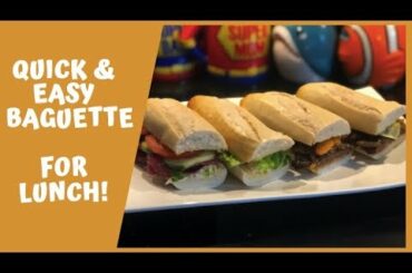 Easy baguette sandwich ideas for lunch | Pinay mom's blogs