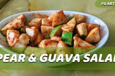 PEAR & GUAVA SALAD, #HEALTHYSALAD / #TASTYSALAD /