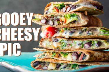 Easy CHEESY Quesadillas | Epic OIL FREE VEGAN RECIPE