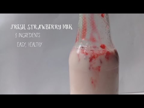 Fresh Strawberry Milk ππΌ | Easy Healthy | Rich Antioxidant Fresh Strawberry Milk ππΌ | Easy Healthy | Rich Antioxidant