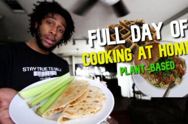 Full Day Of Cooking at Home! | Quick Delicious Healthy Meals