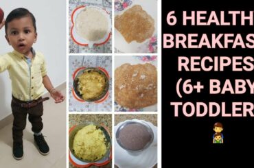 6 HEALTHY BREAKFAST RECIPE ( FOR 6+ BABY & TODDLER) in Tamil /Eater Friendly Recipes#154