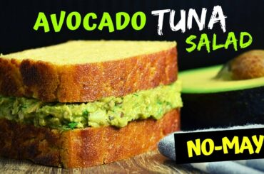 Healthy Avocado Tuna Salad (Making a No-Mayo Tuna Sandwich)