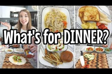 WHAT'S FOR DINNER? // EASY DINNER IDEAS // SIMPLE DINNER RECIPES