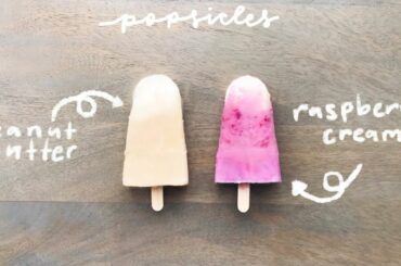 2 Simple Healthy Popsicle Recipes丨Healthy Breakfast and Dessert Ideas