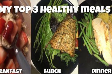 MY QUICK AND EASY HEALTHY BREAKFAST LUNCH AND DINNER MEALS