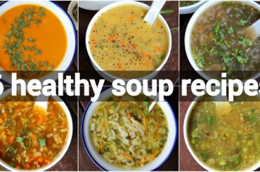 best healthy soup recipes for better immunes | tasty and filling soup collection | soup recipes