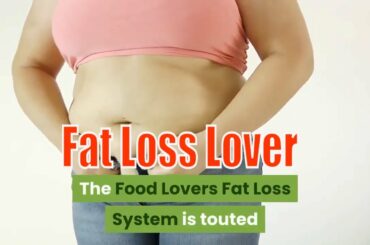 Food Lovers Fat Loss System Diet Review PDF - Fat Loss Diet Recipes Reviews 2020