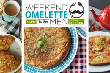 Weekend Omelette Recipes to Get Men in The Kitchen Recipes by Food Fusion