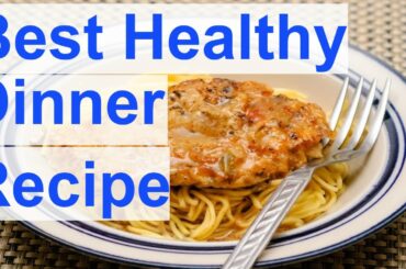 Healthy Dinner Recipes - Best Buttered Noodles Healthy Dinner Recipes