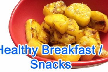 Ghee Roasted Plantain (Healthy breakfast / Snacks)