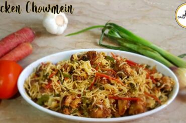 Chicken Chowmein/Chicken Noodles recipe/Lunch box idea/Kids Special Recipe(Daily kitchen with iqra)