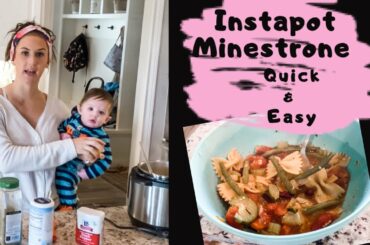 INSTAPOT RECIPE | QUICK MINESTRONE RECIPE | Mom Quick Meal Prep | Meal Prep Idea | MEATLESS RECIPE