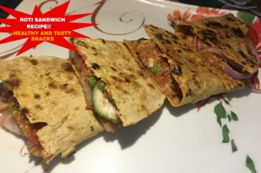 Roti sandwich recipe-Veg  Chapati Sandwich/ Healthy and Non Fried Snack Recipe