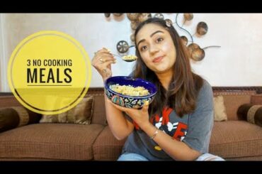 3 NO COOKING MEALS | MEALS IN JAR | HEALTHY & EASY FOOD | Myhappinesz