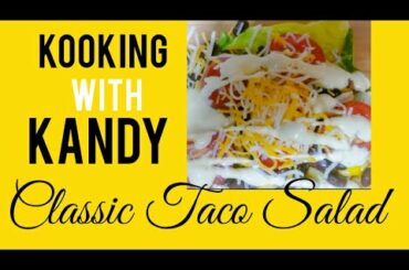 BEEF TACO SALAD RECIPE // KOOKING WITH KANDY
