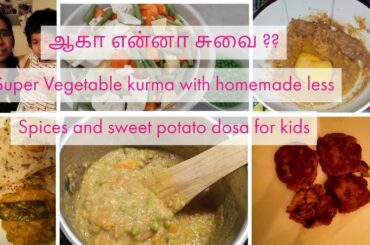 Tasty !!! Healthy weight gain lunch and snacks recipes for toddlers II Toddlers Food Ideas in Tamil.