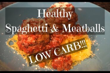 Low Carb Spaghetti & Meatballs | Healthy Meals | Keto Friendly | Spaghetti Squash