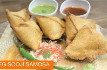 Crispy Veg Sooji Samosa - Without Maida Samosa Recipe - Indian Teatime Snacks Recipe - Veggie Samosa