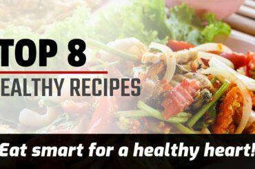 Top 8 Healthy Recipes