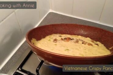 Self-Quarantine Healthy Food || Vietnamese Crispy Pancake || Cooking with Annie || Làm Bánh Xèo