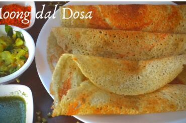 How To Make Protein Rich Moong Dal Dosa Recipe| Diet Food| Weight loss Food| Easy way of making