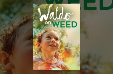 Waldo on Weed