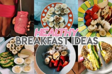 5 Minute Heathy & Simple Breakfast Ideas!