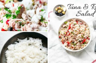 Tuna & Rice salad Easy and Healthy recipe 🥗