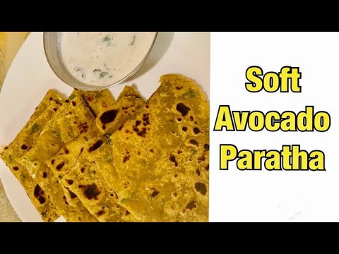 Avocado Parathas Recipe | How to make Avocado Paratha | Healthy Avocado Paratha Recipe Avocado Parathas Recipe | How to make Avocado Paratha | Healthy Avocado Paratha Recipe
